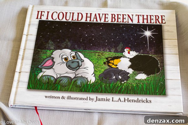 Children's book titled 'If I Could Have Been There' by Jamie L.A. Hendricks